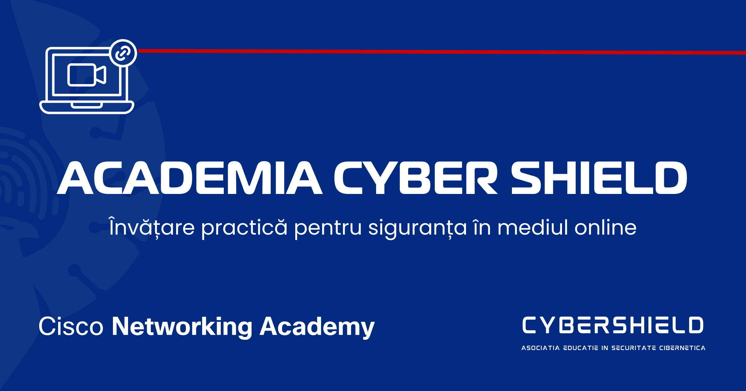 CyberShield lansează o academie pe Cisco Networking Academy