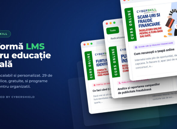 Colaj cu trei pagini de cursuri online Cyberskill vazute din stanga: furtul de identitate, publicitate inselatoare, scam-uri si fraude financiare
