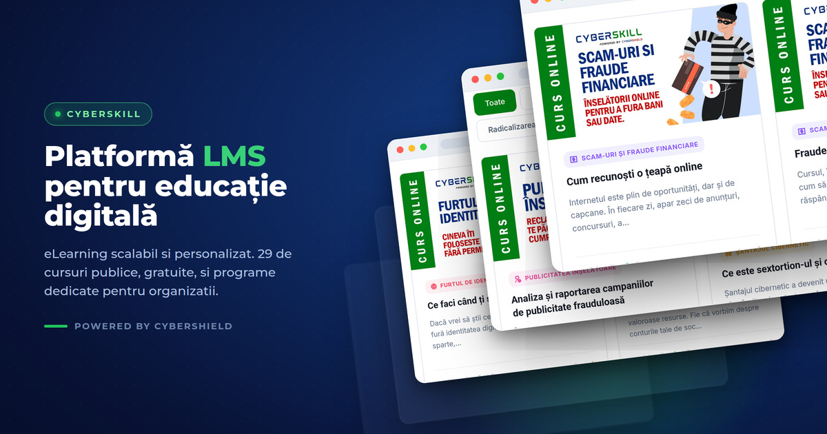 Colaj cu trei pagini de cursuri online Cyberskill vazute din stanga: furtul de identitate, publicitate inselatoare, scam-uri si fraude financiare